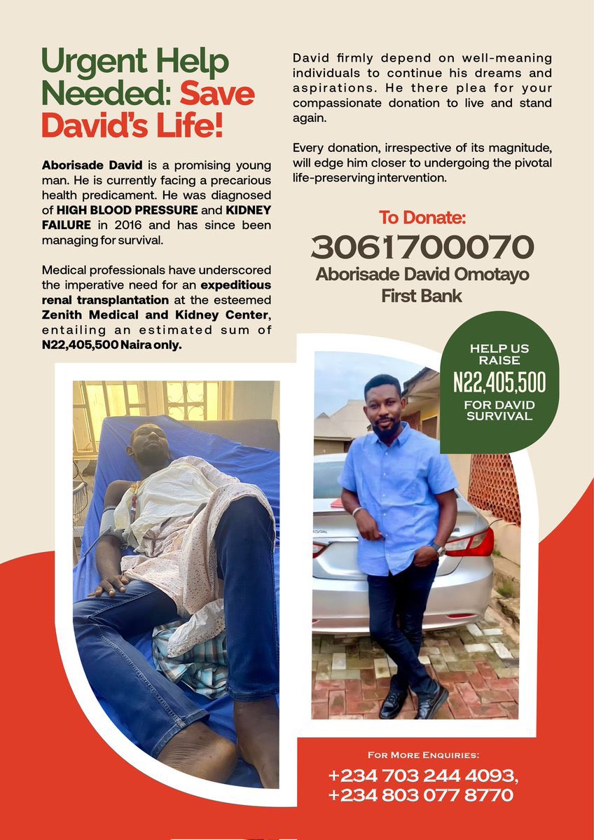 David needs N22,000,000 for a kidney transplant. If you come across this, kindly donate any amount you can to help David. No amount is too small.<a href="/SirJarus/">Sir J (J9)</a>