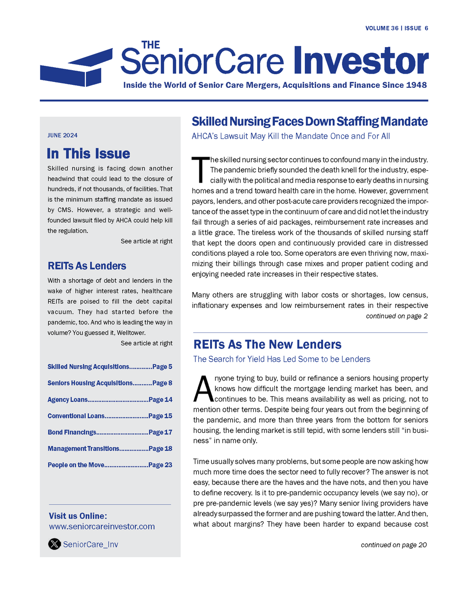 SeniorCare_Inv's tweet photo. In the June issue of The SeniorCare Investor, Steve Monroe and Ben Swett covered REITs as the new lenders, the strategy behind AHCA’s lawsuit against the minimum staffing mandate, and the near-record number of M&amp;A transactions announced in May. https://t.co/APGVsxOoOi https://t.co/MC2YeZsfuY