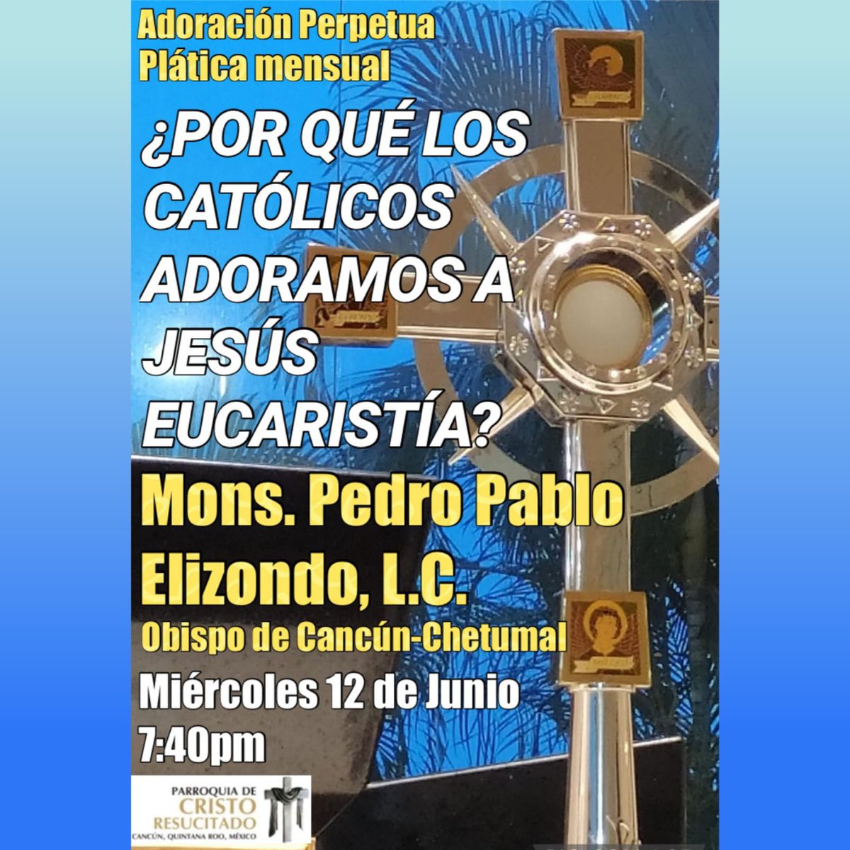 CRcancun's tweet photo. Adoración, Plática de Monseñor Pedro Pablo 
 #cristoresucitado  #cancun  #platica  #monseñor   #adoración https://t.co/Wxf2ekyWve