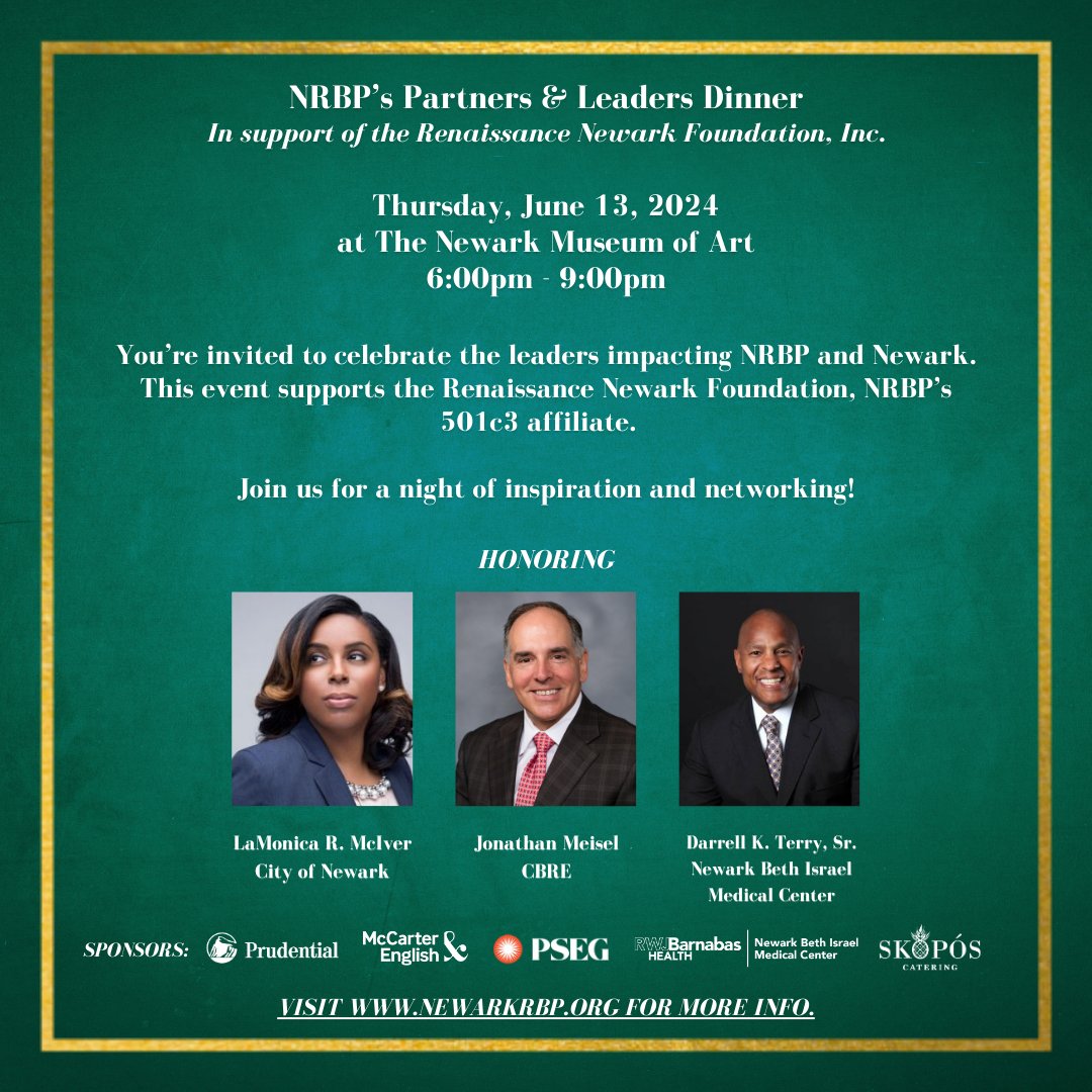 NewarkRBP's tweet photo. #NRBP is excited to host the 2024 Partners &amp; Leaders Dinner on Thurs. at @NewarkMuseumArt!  We are thrilled to acknowledge Councilwoman @LamonicaMciver, Darrell K. Terry, Sr., &amp; Jonathan Meisel.  Join us for an evening of impact, inspiration, &amp; networking! https://t.co/BcCc3u1J39 https://t.co/7SLHBd54xI