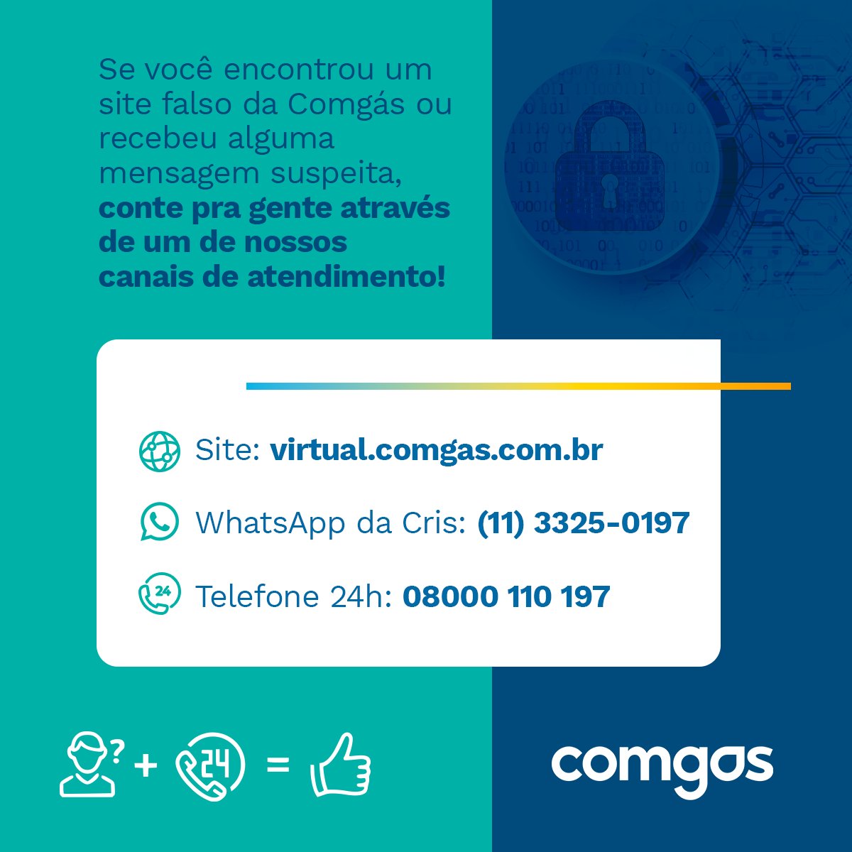 Um clique seguro vai garantir a sua tranquilidade! ​
Fique atento aos sinais de sites não confiáveis e proteja-se contra fraudes. Confira nossas dicas essenciais para garantir sua segurança online. ​
A segurança dos seus dados é nossa prioridade. 💚💙 #Comgás #SegurançaDigital