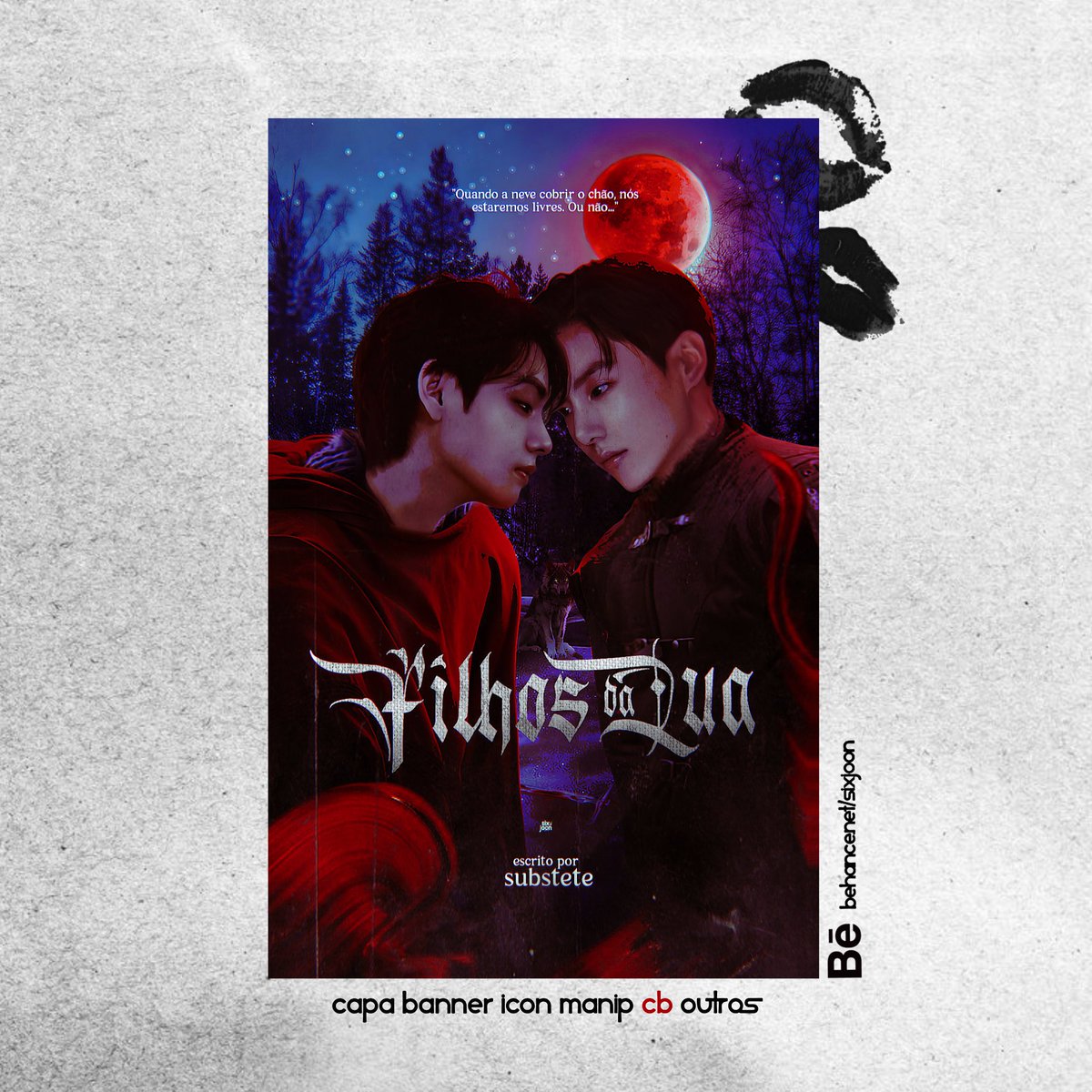 capa e banner: Filhos da Lua 
entrega para: <a href="/substete/">thoninho 🪽</a>

muito obrigada pela preferência!