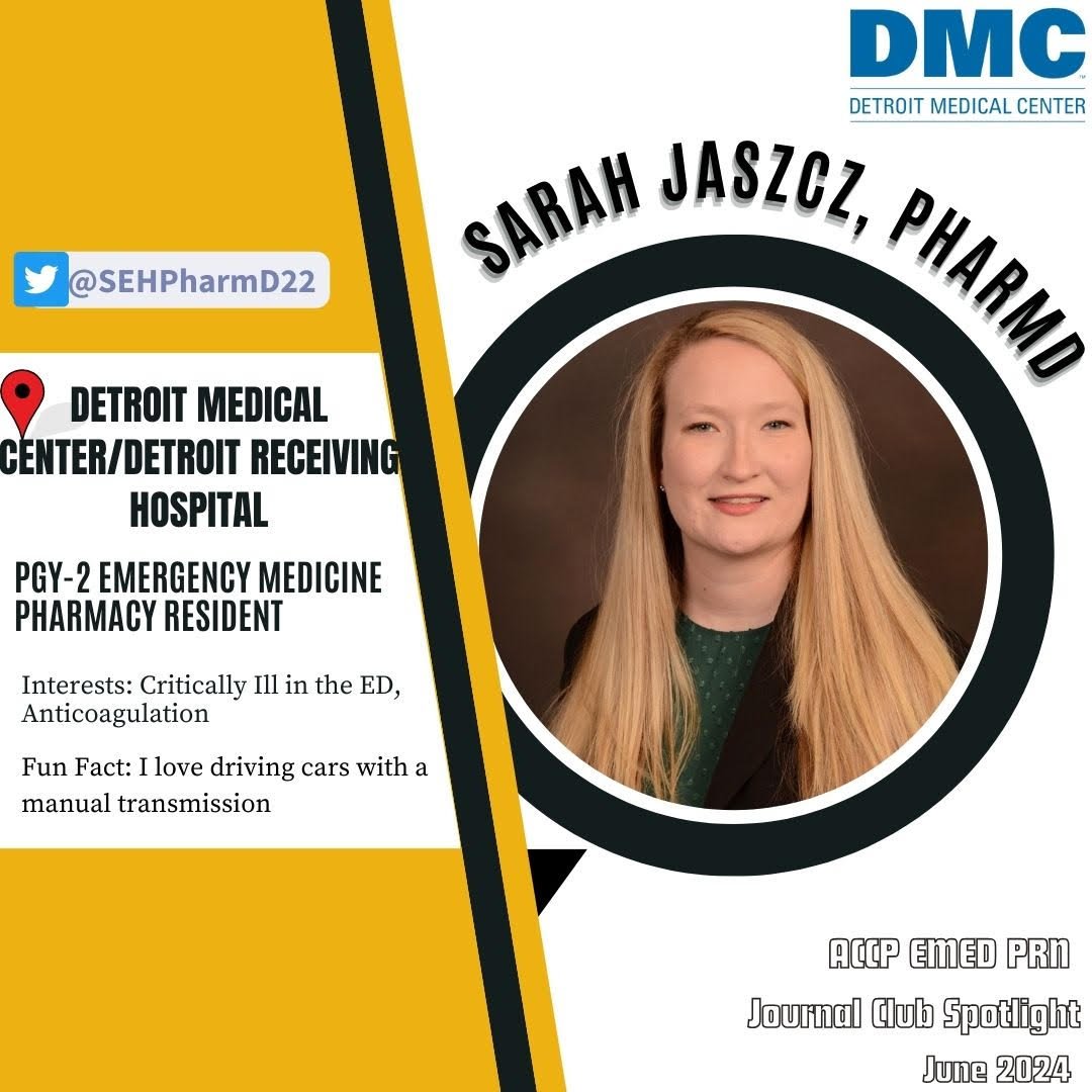 ACCP EMED PRN (@accpemedprn) on Twitter photo Dr. Sarah Jaszcz, PGY2 EM resident at Detroit Medical Center/Detroit Receiving Hospital, will be presenting on 💉andexanet for 💊FXa inhibitor-associated 🩸🧠ICH (ANNEXA-I). #EMRx #TwitteRx <a href="/SEHPharmD22/">Sarah Jaszcz</a> nejm.org/doi/full/10.10… Dr. Sarah Jaszcz, PGY2 EM resident at Detroit Medical Center/Detroit Receiving Hospital, will be presenting on 💉andexanet for 💊FXa inhibitor-associated 🩸🧠ICH (ANNEXA-I). #EMRx #TwitteRx <a href="/SEHPharmD22/">Sarah Jaszcz</a> nejm.org/doi/full/10.10…