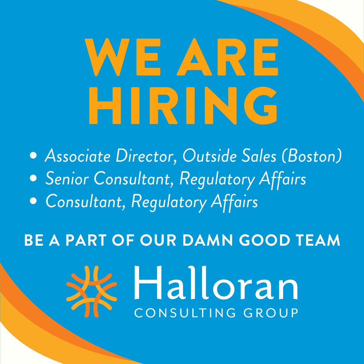 Halloran is #hiring! Join our team! Click here to discover our available positions: hubs.la/Q02BrYYM0

#SalesJobs #ConsultingJobs #LifeScienceJobs #RegulatoryJobs