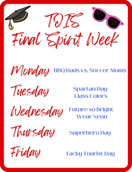 SCouncilTOIS's tweet photo. Get ready for the final spirit week of the school year Spartans! 🎉 Dress up, participate, and make this week unforgettable! Check out the flyer for the daily themes 📅 #SpiritWeek #SchoolPride #LastHurrah #TOIS https://t.co/CU5zsAmm8W
