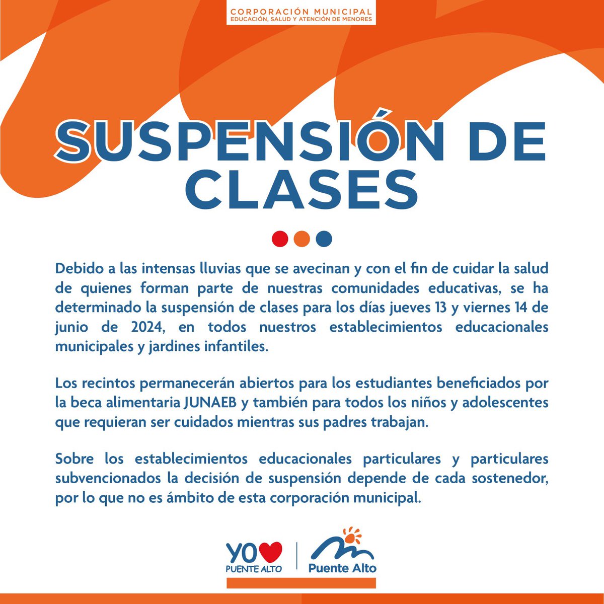 🚨URGENTE 🚨

Informamos a nuestros vecinos que como medida preventiva, el jueves 13 y viernes 14 de junio, se suspenderán las clases en TODOS LOS JARDINES INFANTILES, ESCUELAS Y LICEOS MUNICIPALES DE PUENTE ALTO.

#MPuenteAlto #SistemaFrontal