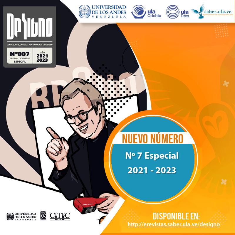 SaberULA's tweet image. DeSigno Nº 7 Especial 2021-2023.  Disponible en: erevistas.saber.ula.ve/designo @ULA_DTES @rectoradoula @PrensaULA @CDCHTA @CdchtaUla @SignoUla @revistasve
