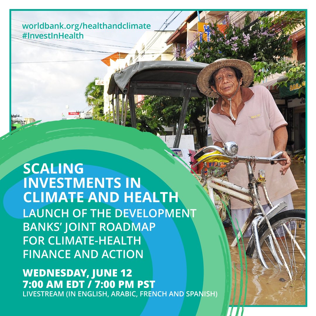 Development banks are working together to tackle health impacts of climate change.Join us on June 12 7am for the launch of our Roadmap wrld.bg/2sYL50SbA7N#In… <a href="/WBG_Health/">World Bank Health</a> <a href="/IFC_org/">IFC</a> <a href="/AfDB_Group/">African Development Bank Group</a> <a href="/ADB_HQ/">Asian Development Bank</a> <a href="/the_IDB/">Inter-American Development Bank</a> <a href="/EIB/">European Investment Bank</a> <a href="/isdb_group/">IsDB Group</a> <a href="/AIIB_Official/">AIIB</a> <a href="/DBSA_Bank/">DBSA Bank</a> <a href="/KfW_FZ_int/">KfW Development Bank</a> <a href="/BRDbank/">Development Bank of Rwanda, PLC.</a> <a href="/AFD_en/">AFD_en 🇫🇷 🇪🇺</a>