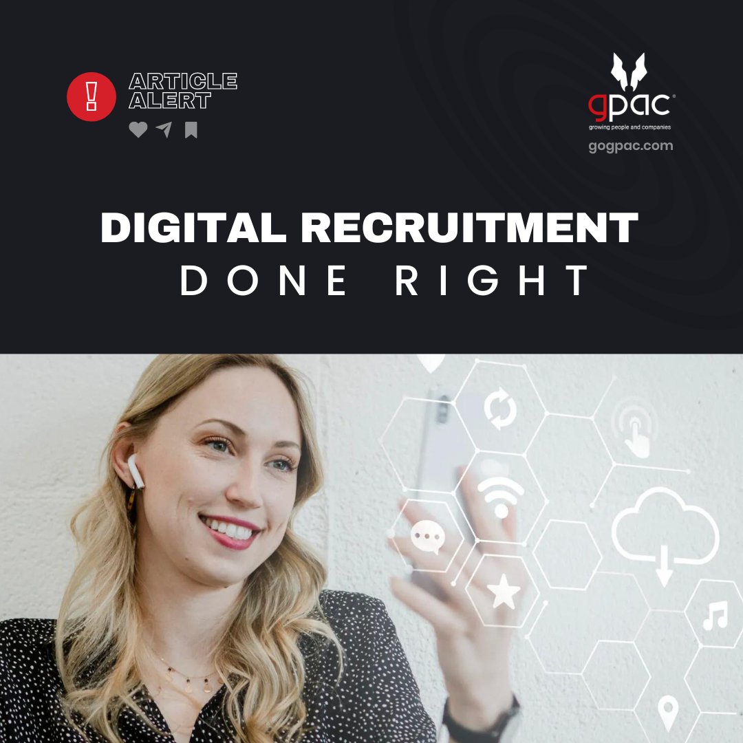 gpac on X: “🚨 Article Alert🚨 “Digital Recruitment Done Right