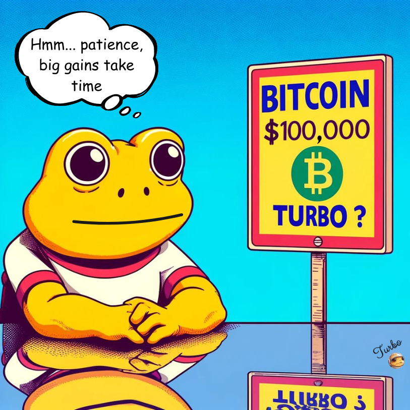 $TURBO - Market Swings🎢

Volatility in crypto isn't always fun, but Toad embraces it. 

Let's let the bull market 🐂play out with a long-term outlook. 

#TurboToken #TurboRevolution