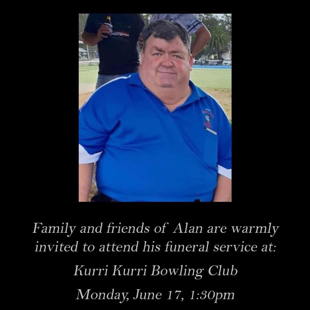 Al's service
Alan Smith's funeral service will be held on Monday June 17 at the Kurri Kurri Bowling Club beginning at 1:30pm.
Family and friends are warmly invited.