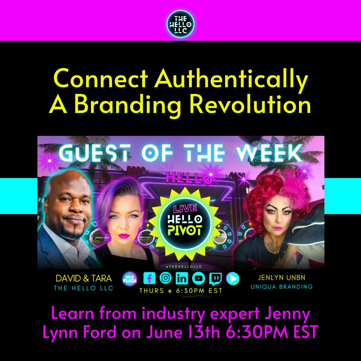 llc_hello's tweet image. Join us for &quot;HERO TO BRAND: THE POWER OF AUTHENTIC CONNECTION&quot; with special guest Jenny Lynn Ford, Supreme Queen of Unicorns! 
Don’t miss it! #HelloPivot #BrandBuilding #JennyLynnFord