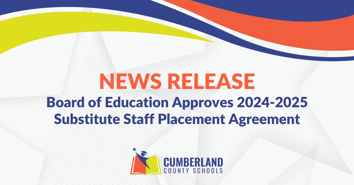 NEWS RELEASE: Tonight, the Cumberland County Board of Education approved the 2024-2025 Substitute Staff Placement Agreement as recommended by the Personnel Committee. Learn more at: tinyurl.com/2xd9ze4m.