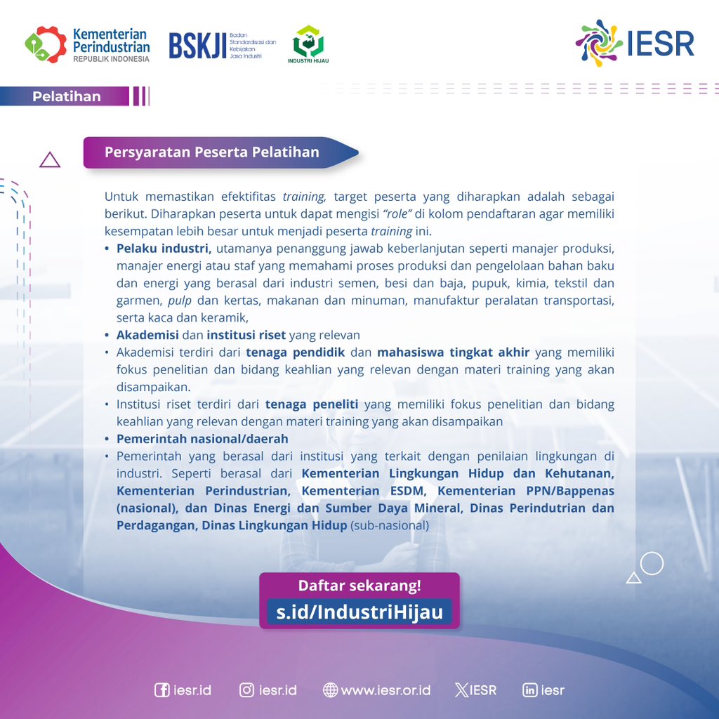 Hari 2 Training: Lifecycle Assessment I  Training: Penyusunan Laporan Keberlanjutan dan ESG | Workshop: Pelaporan dan Sertifikasi Upaya Penurunan Emisi oleh Industri

🗓: Jumat, 21 Juni 2024
🕒 : 08.30 – 17.30 WIB
Daftar Sekarang:
✅ s.id/IndustriHijau
📍Berlangsung secara