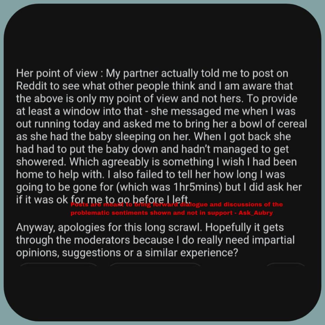 ask_aubry's tweet image. His wife is recovering from major surgery and is left alone with a newborn and kids while he goes for a run without letting her know. 

But 6 weeks is too much?