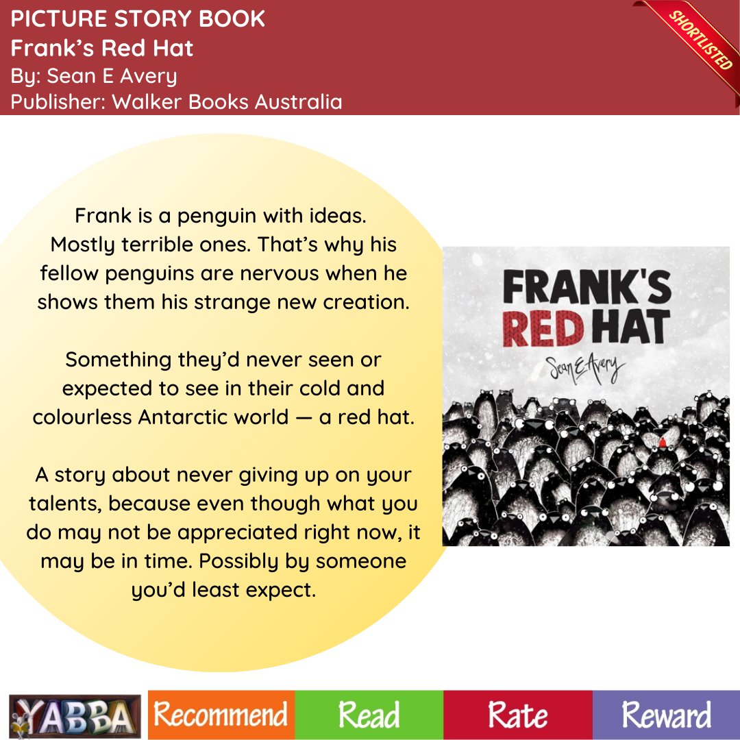 YABBA Shortlist Spotlight - Picture Story Books nominee: 'Frank's Red Hat' written and illustrated by Sean E. Avery. Published by Walker Books Australia.
