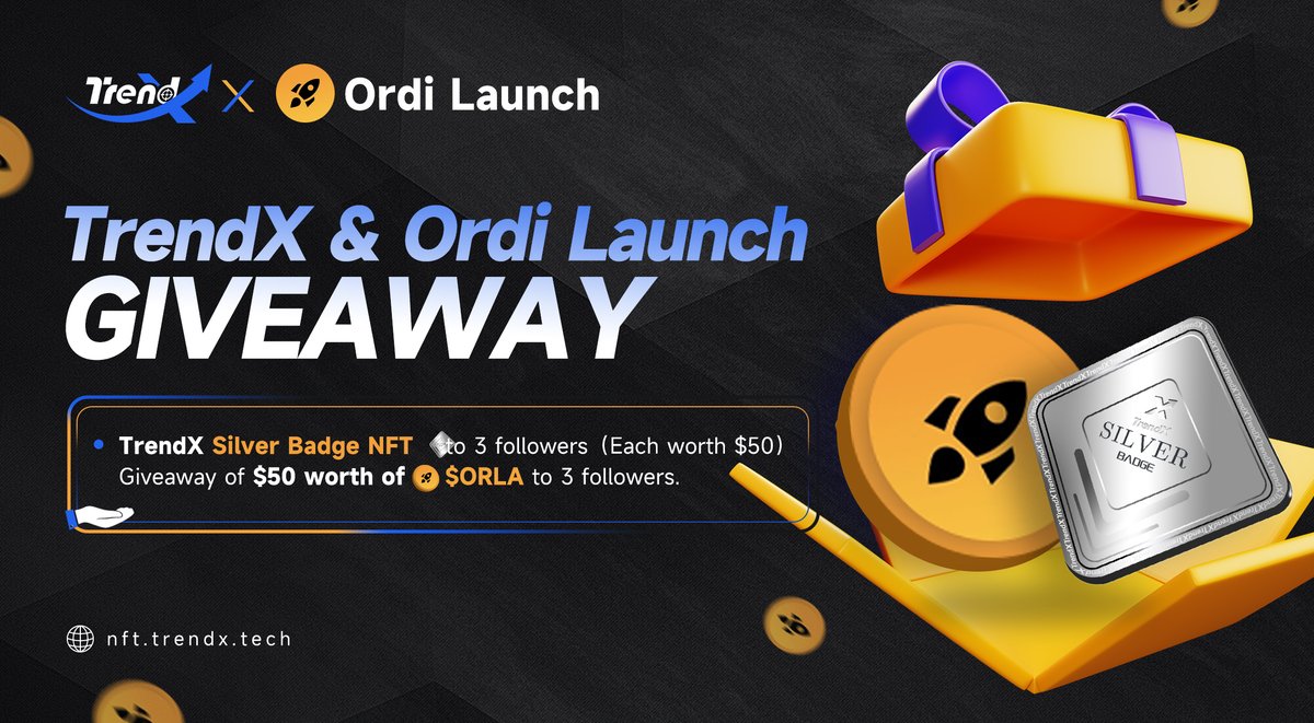 TrendX_official's tweet image. 🎉 Exciting News! 🚀 #TrendX &amp;amp; #OrdiLaunch GIVEAWAY! 🎉

We're thrilled to celebrate our collaboration with an exciting giveaway! 🌟

🌀 Win a TrendX Silver Badge NFT for 3 lucky followers. 
🌀 Win $50 worth of $ORLA for 3 lucky followers.

✅Task: 
1、Follow @TrendX_official &amp;amp;…