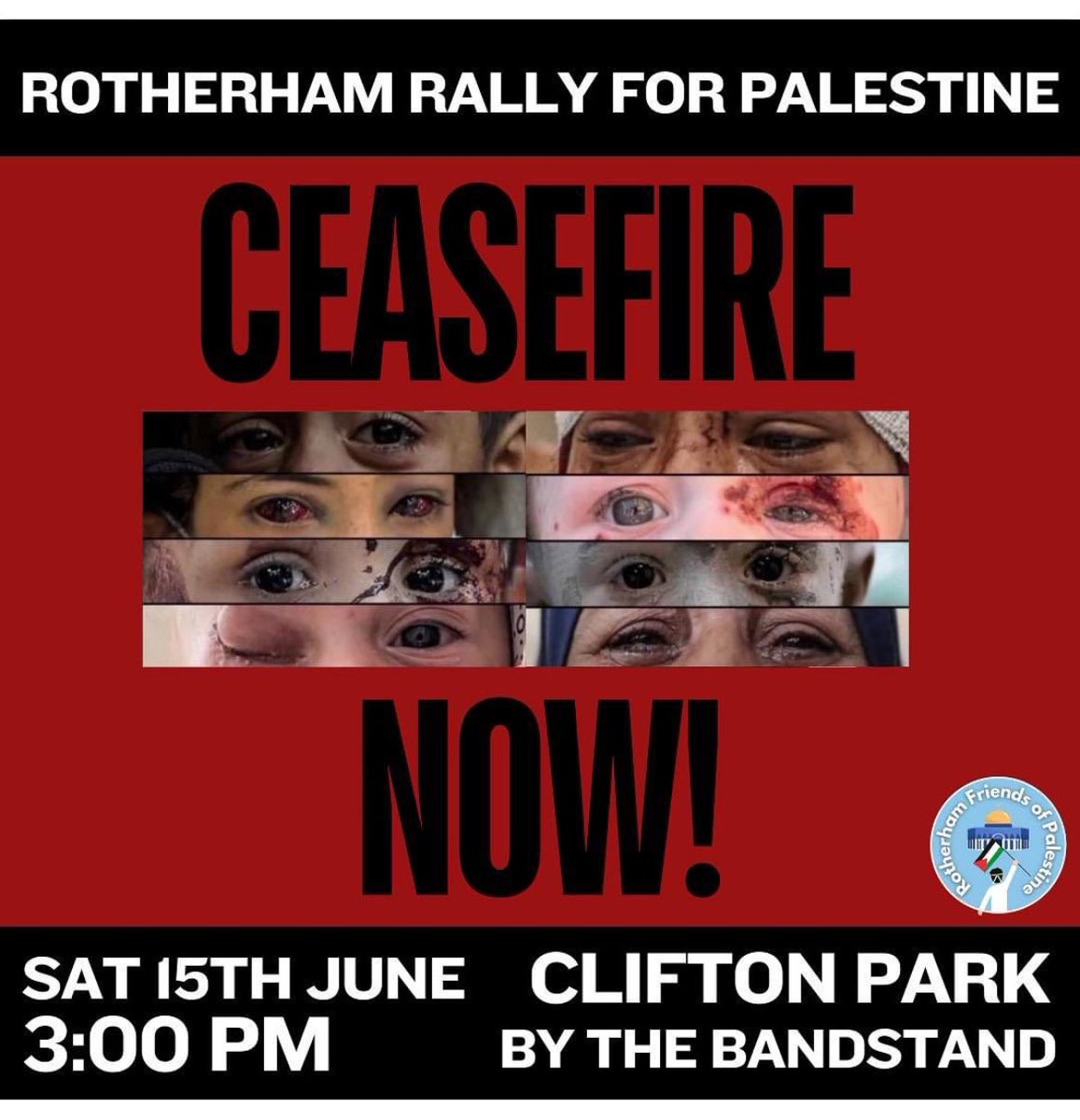 This Saturday 15th June 2024 3PM 

March &amp; Rally for peace #CeasefireInGaza 

Gather at Clifton Park Bandstand 3pm. 

Bring flags, banners &amp; friends!
