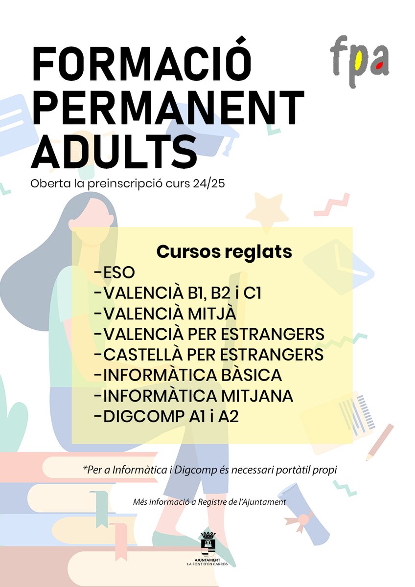 FontdEnCarros's tweet photo. 👩‍🎓🧑‍🎓 Formació Permanent d'Adults 👩‍🎓🧑‍🎓

👉 Es recorda que estan obertes les preinscripcions del curs 24/25 per a les persones interessades en els cursos de Formació Permanent d'Adults.

ℹ️ Més informació al Registre de l'Ajuntament de la Font d'en Carròs

#formacioadults https://t.co/bhTzSXSO9A