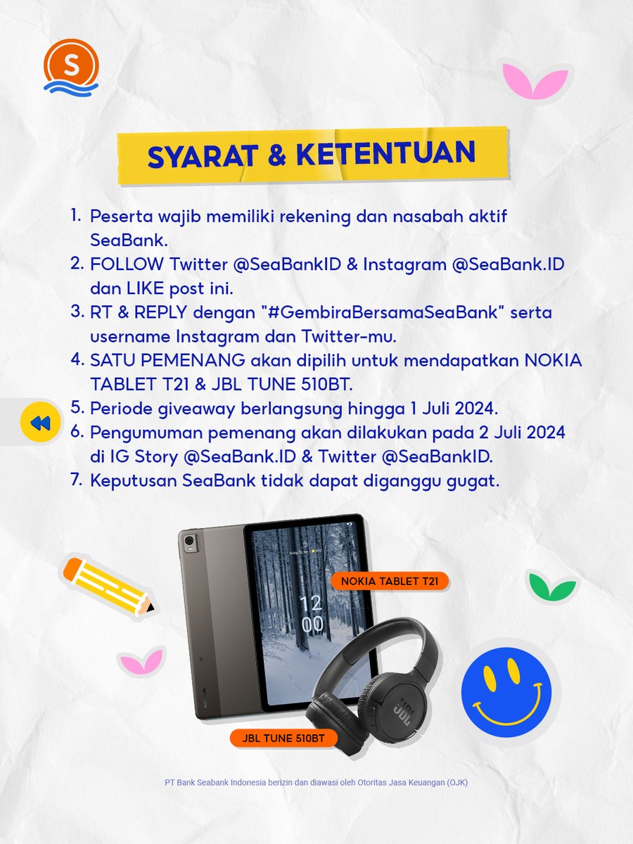 SeaBankID's tweet image. 💥HADIAH BARU: NOKIA TABLET T21 + JBL TUNE 510BT💥

Yuk ikuti langkah berikut:
1. FOLLOW Twitter @SEABANKID &amp;amp; IG @SEABANK.ID
2. LIKE &amp;amp; RT Tweet ini
3. REPLY "#GembiraBersamaSeaBank" minimal 10x &amp;amp; username IG mu
4. TAG TEMAN KAMU

Selengkapnya cek di slide 2 🥳