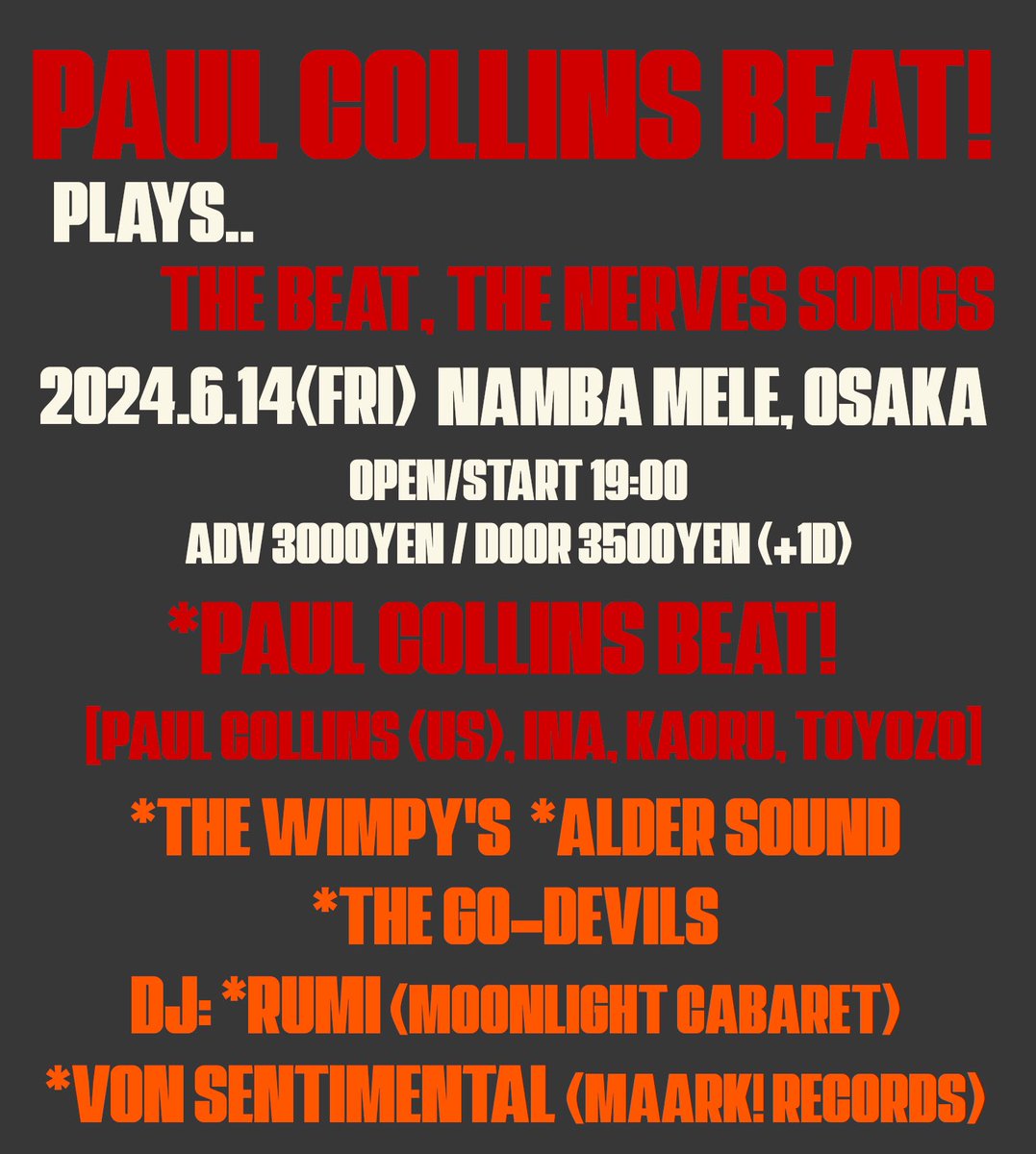 toyozofadeaways's tweet photo. Paul Collins Beat! 14日金曜日は大阪です！関西ガレージ友達のみんなにも来てほしいです笑 対バン&amp;DJもめちゃ最高なラインナップでやらせてもらうんで、華金盛り上がっていきましょう！僕の方でも前売り受付中す！ https://t.co/c3DRKce1Ls