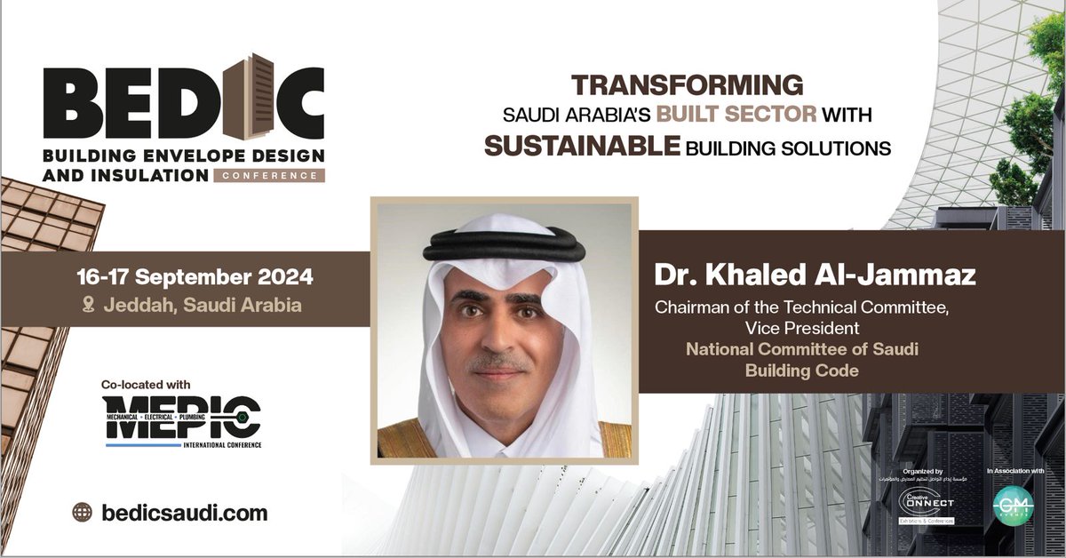 gmgroupdxb's tweet image. Join Dr. Khaled Aljammaz will be speaking at the #BEDIC2024, Sept 16-17 at the Jeddah Hilton. Dive into sustainable architecture and advanced building design. 

 Register now: bit.ly/4aUIxjX. 

#BuildingEnvelopeDesign #BEDICksa #SustainableDesign #theGMgroup