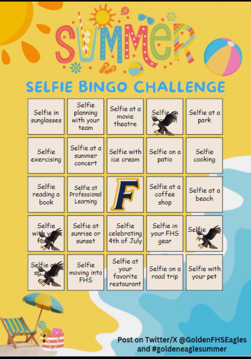 MalloryJanak's tweet photo. Summer selfie bingo challenge. 💛🦅💙@GoldenFHSEagles 
#goldeneaglesummer https://t.co/BeqvTzC1bD