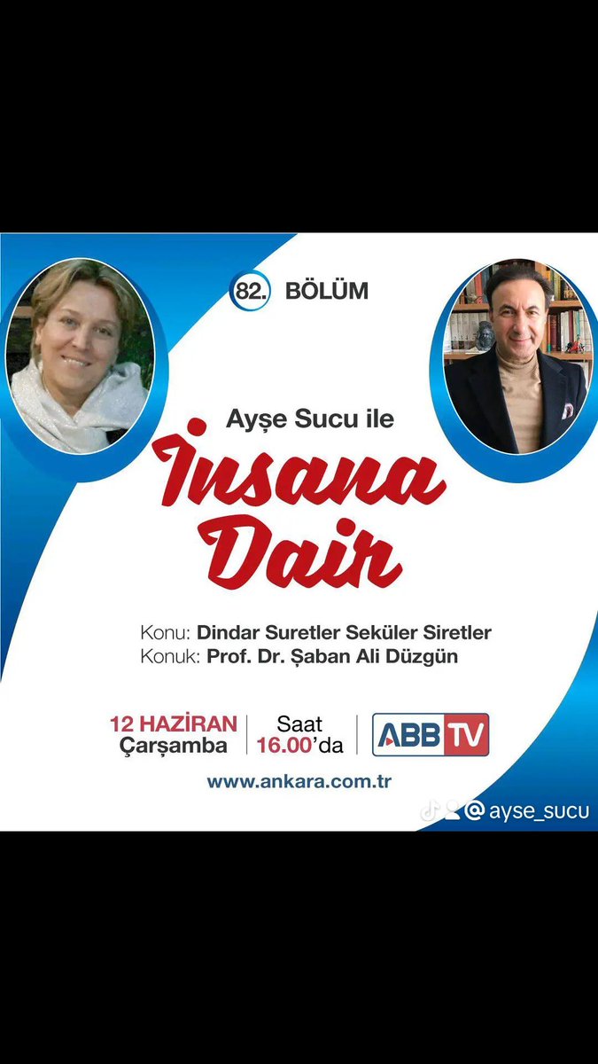 OzlemTurk5555's tweet photo. Mutlaka izleyeceğim. İki değerli hocamın programı kaçmaz.
#AyşeSucu
#ŞabanAliDüzgün
#ABBTV
#İnsanaDair
#Din #Felsefe #İslam
@aysesucu @sabanaliduzgun https://t.co/quw0VTrniH