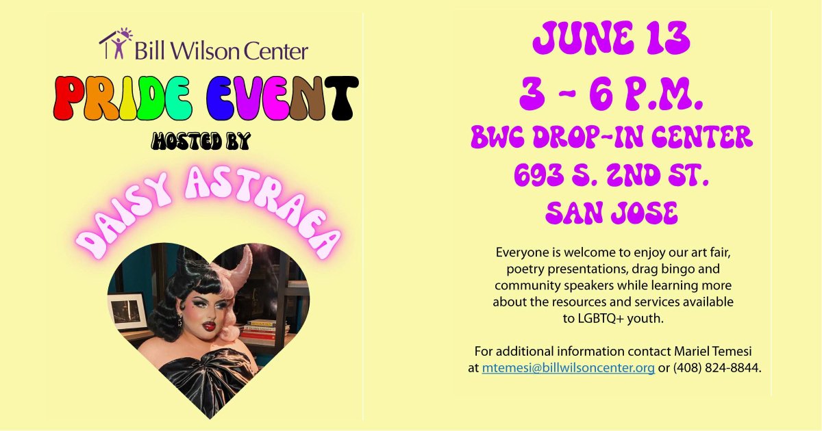 Bill Wilson Center (@billwilsonctr) on Twitter photo Celebrate Pride with BWC.
Everyone is welcome to our festivities hosted by Daisy Astraea at BWC's Drop-In Center, 693 S. Second St. in SJ on 6/13 from 3-6.
Come make an afternoon of it with special thanks to Cisco for their sponsorship support.
Info: mtemesi@billwilsoncenter.org. Celebrate Pride with BWC.
Everyone is welcome to our festivities hosted by Daisy Astraea at BWC's Drop-In Center, 693 S. Second St. in SJ on 6/13 from 3-6.
Come make an afternoon of it with special thanks to Cisco for their sponsorship support.
Info: mtemesi@billwilsoncenter.org.