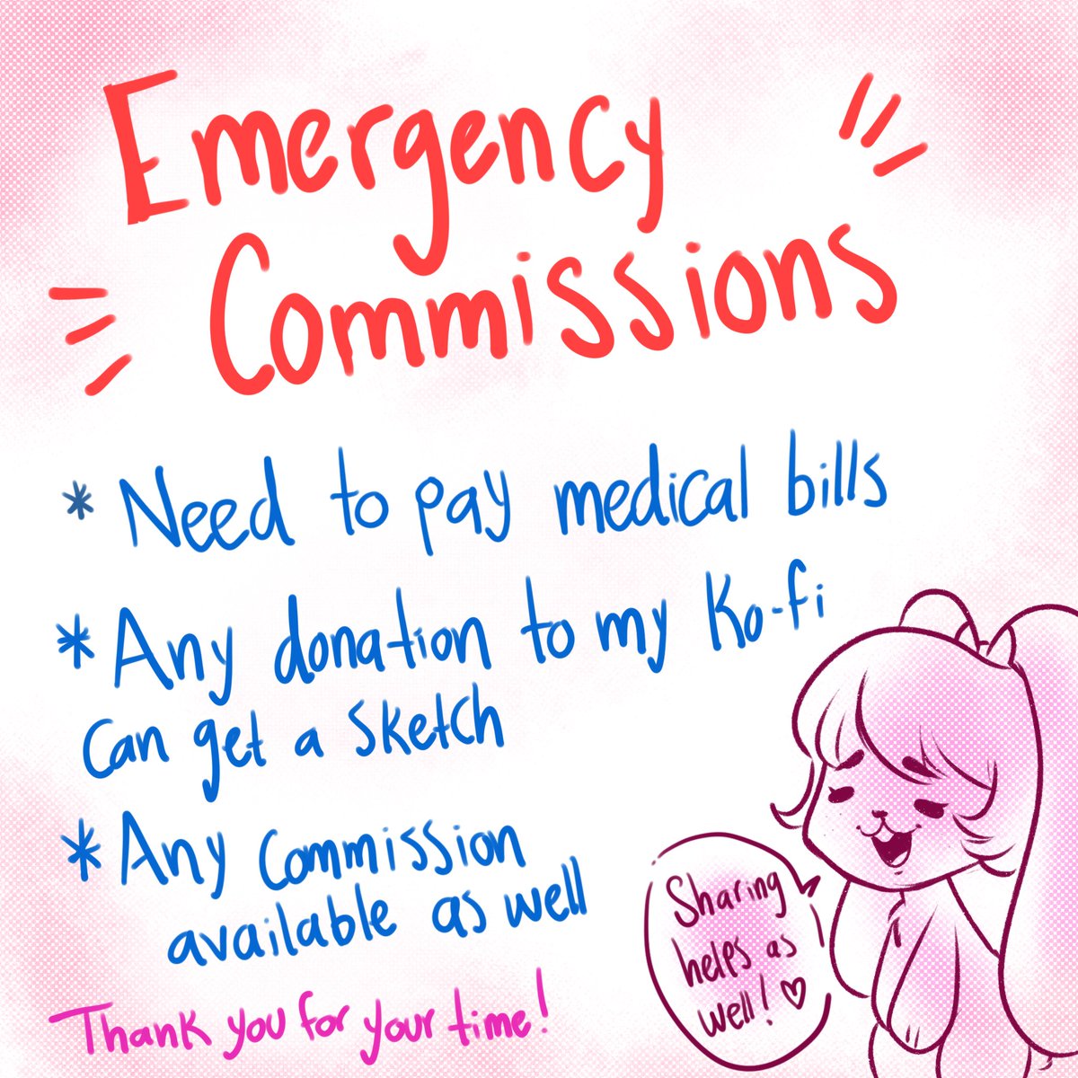 My bf’s grandma is in need of a medical procedure and I’m currently opening emergency commissions.

If you’re interested please let me know as soon as possible, thank you so much for your time and I hope you have an amazing day, take care!

<3