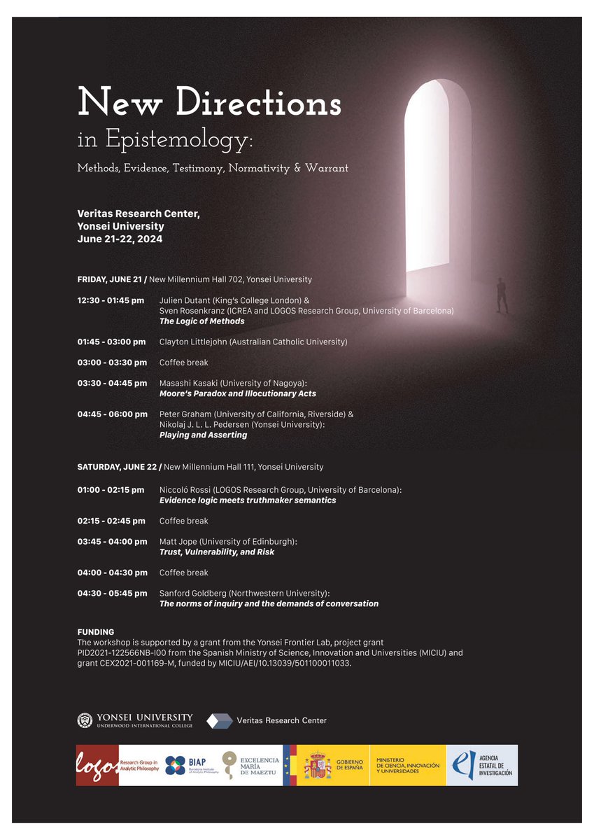 BiapBarcelona's tweet photo. #workshop📢21-22 June 2024.
New Directions in Epistemology: Methods, Evidence, Testimony, Normativity &amp; Warrant.
Project &amp; BIAP cooperation workshop co-organised with Nikolaj J. L. L. Pedersen (Yonsei Univ.).
Veritas Research Center, Yonsei Univ., Seoul (South Korea).
@OfAphil https://t.co/ztRvsASno1
