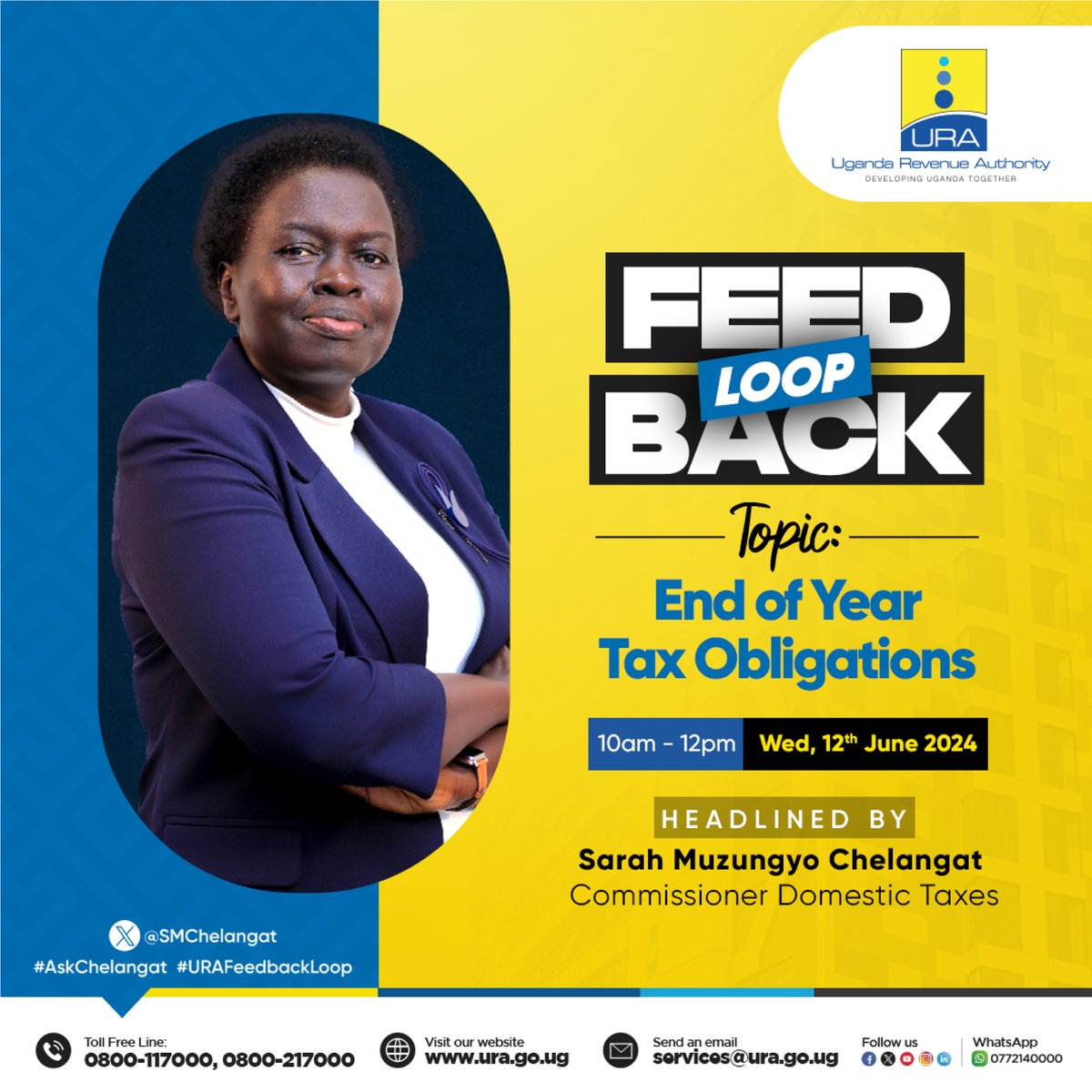 URAuganda's tweet photo. Live in a bit!
Don't miss today's #URAFeedbackLoop where the Commissioner Domestic Taxes- Sarah M. Chelangat will be guiding taxpayers on their end of year tax obligations.
Send in your inquiries in the comment section below.
#AskChelangat
#TaxMchuzi https://t.co/ArckBss5eF