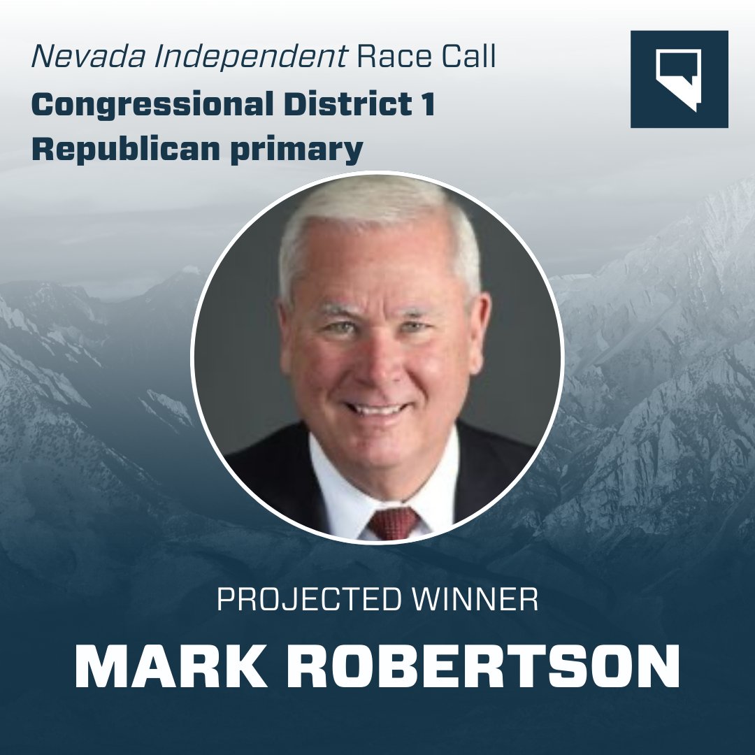 TheNVIndy's tweet photo. The Nevada Independent is declaring Mark Robertson the winner of the Congressional District 1 Republican primary.
https://t.co/n2SxKuFrLJ
#NV01 #nvprimary #election2024 https://t.co/iMPGX7m0yo