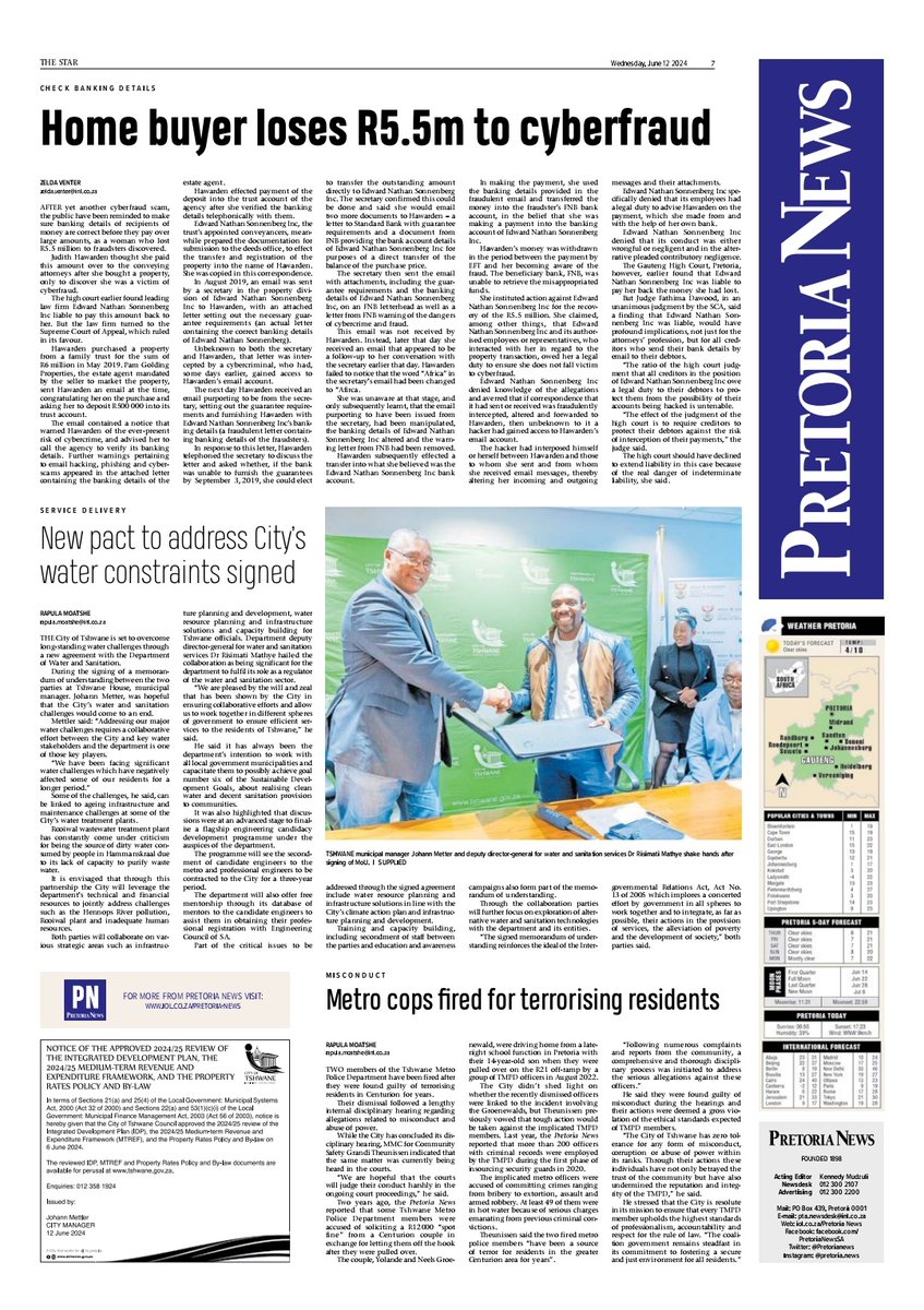 pretorianews's tweet photo. Get a copy of Pretoria News ποΈποΈ
Inside today's edition: Home buyer loses R5.5m to #Cyberfraud; New pact to address City's water constrains signed; #MetroCops fired for terrorising residents; and more:
#PretoriaNews https://t.co/JFvJoq9Wzn