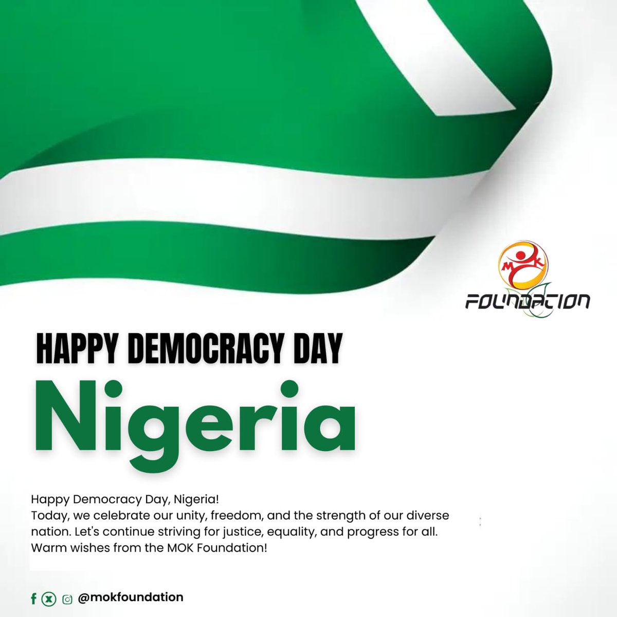 mok_foundation's tweet photo. Today, we celebrate our unity, freedom, and the strength of our diverse nation. Let's continue striving for justice, equality, and progress for all.
Happy Democracy Day, Nigeria! π³π¬
Warm wishes from the MOK Foundation!
#MOKFoundation
#DemocracyDay
#June12 https://t.co/caMLg8j3mP