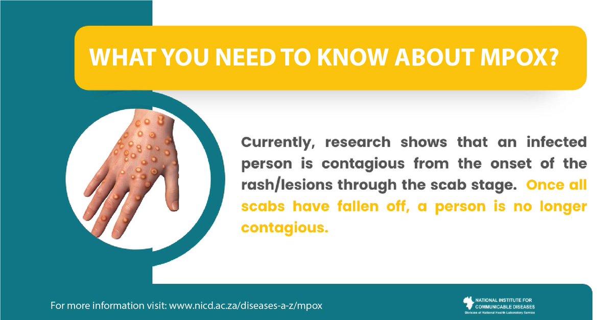 nicd_sa's tweet photo. Currently, research shows that an infected person is contagious from the onset of the rash/lesions through the scab stage. Once all scabs have fallen off, a person is no longer contagious. Click here to learn more about #Mpox https://t.co/sJt8CgqDzi https://t.co/fCjYq4CslM