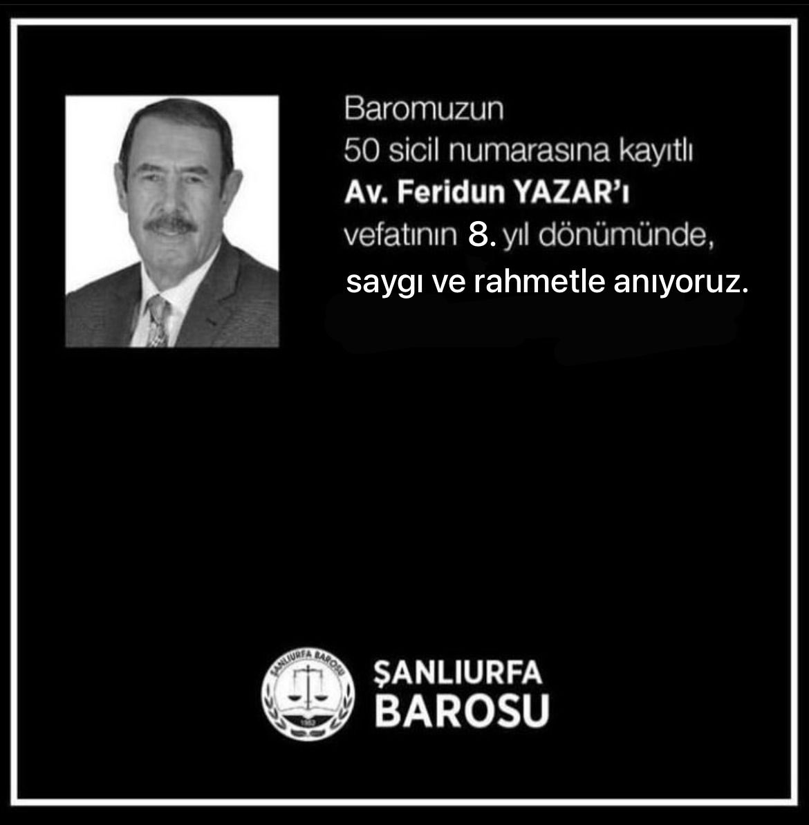 Saygı ve Rahmetle Anıyoruz.