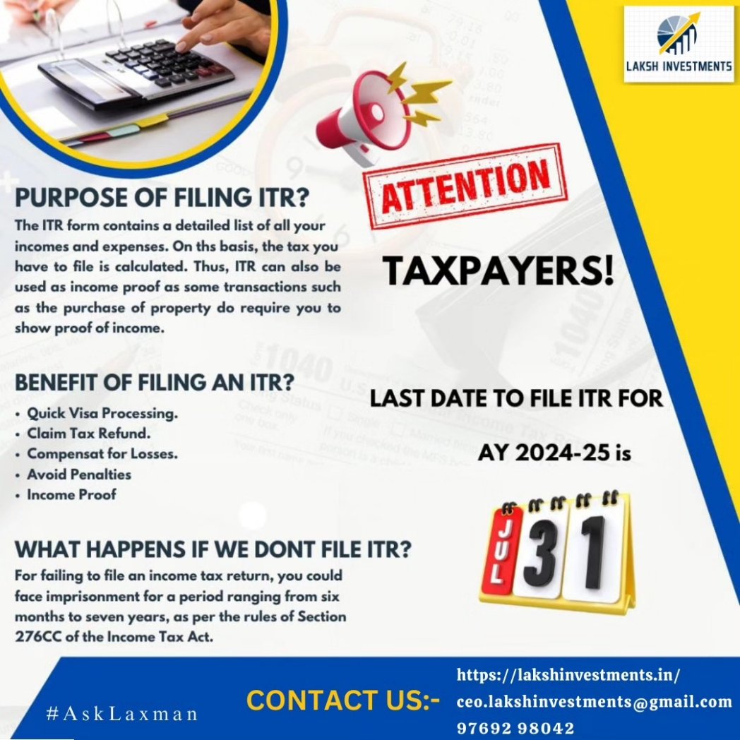LakshInvestment's tweet photo. File on time, stress less! Need a hand with your ITR? We've got you covered. Let's navigate tax season together! 

#OnTimeFiling
#TaxHelpAvailable
#AskLaxman
#LakshInvestments https://t.co/TD1Rl95yYz