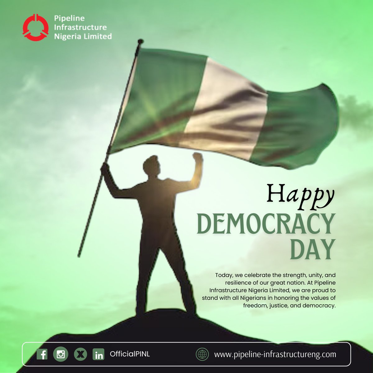 officialPINL's tweet image. Today, we celebrate the strength, unity, and resilience of our great nation. At Pipeline Infrastructure Nigeria Limited, we are proud to stand with all Nigerians in honoring the values of freedom, justice, and democracy.
Happy Democracy Day!#DemocracyDay #PipelineInfrastructure