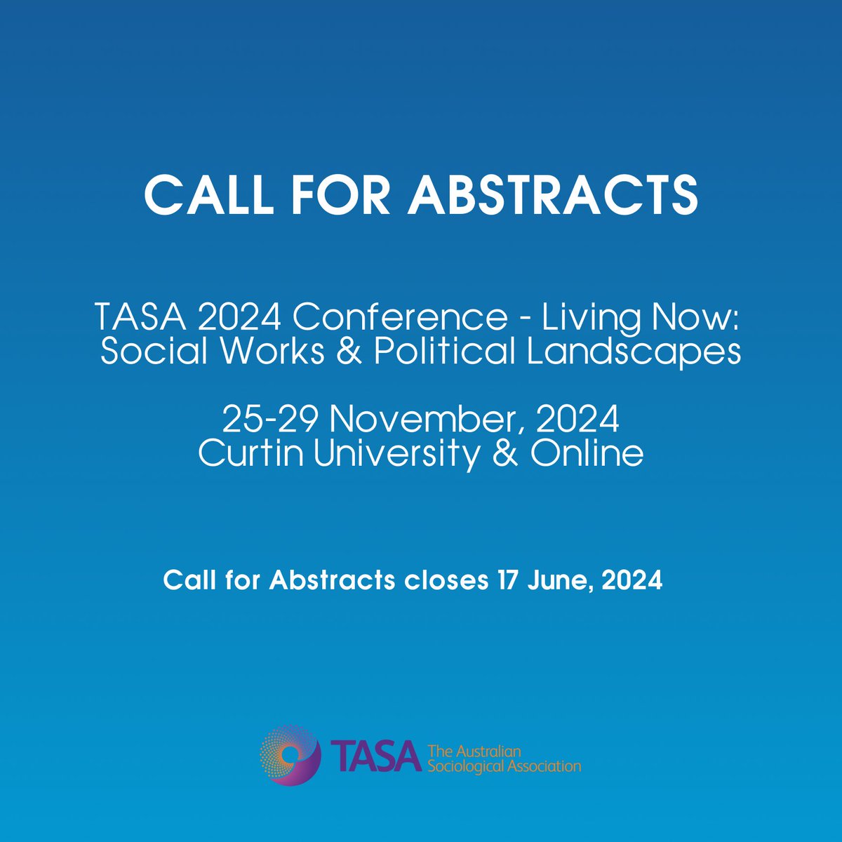 isa_sociology's tweet image. 🗣The Australian Sociological Association (TASA) 2024 Hybrid Conference @AustSoc 

📚 Living Now: Social Works &amp;amp; Political Landscapes
📆 Date: 25-29 November 2024
⏰ Call for abstracts extended until Monday, 17 June, 2024

Abstract Submissions:
🔗 tasa.org.au/content.aspx?p…