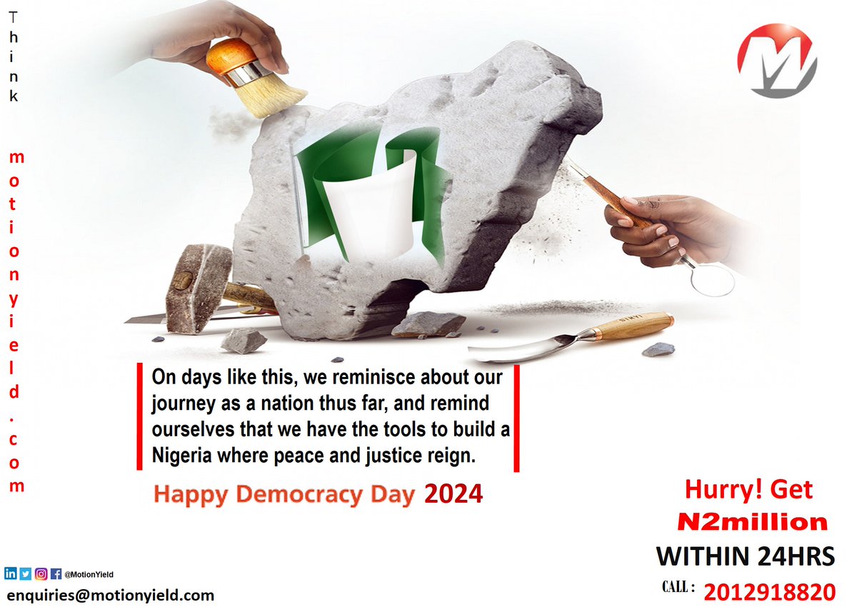 motionyield's tweet photo. Happy Democracy Day Nigeria!

Contact: Enquiries@motionyield.com or
Call: +234 201-2918820, +234 201-2918821
Teams &amp; conditions apply.
#motionyieldloans #motioncares #motionyeild #quickcash #democracyday https://t.co/GtHMVY1yCz
