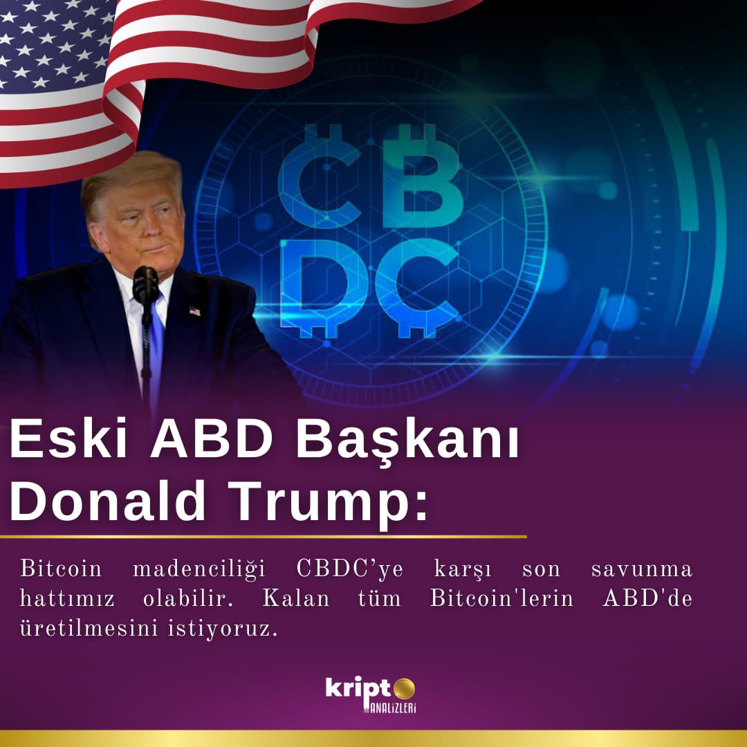 🗣️Eski ABD Başkanı Donald Trump:
Bitcoin madenciliği CBDC’ye karşı son savunma hattımız olabilir. Kalan tüm Bitcoin'lerin ABD'de üretilmesini istiyoruz.

#bitcoin