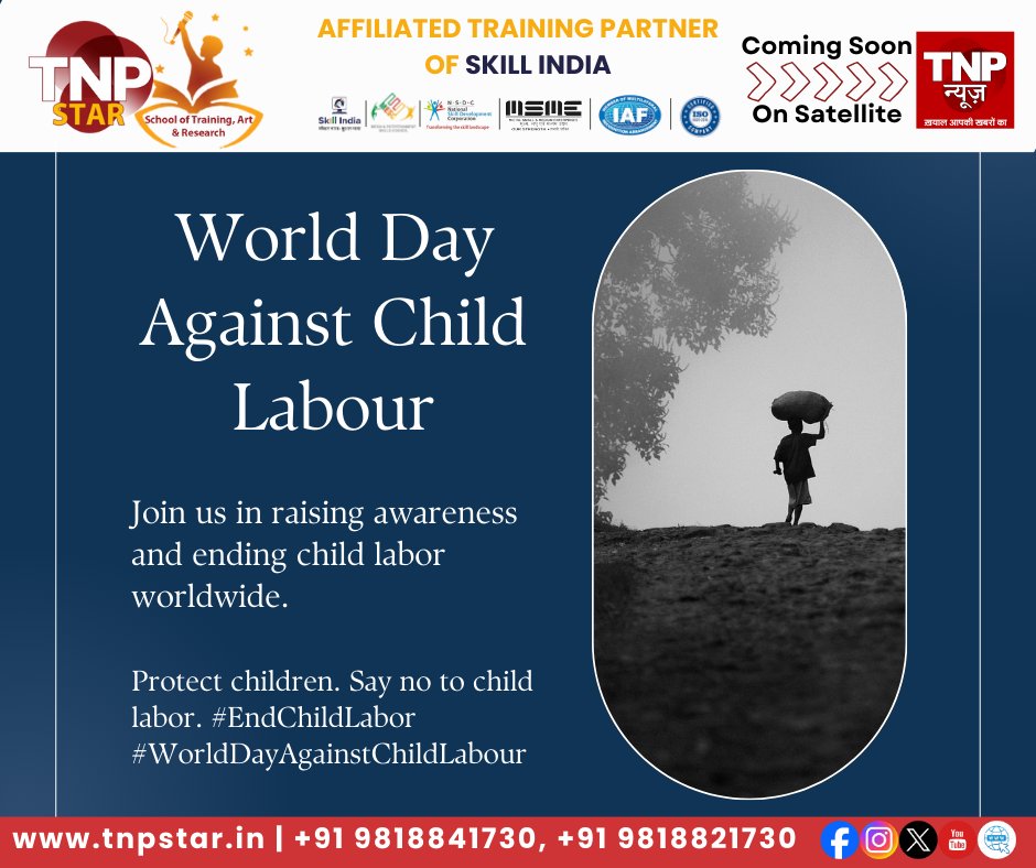 TnpStar's tweet photo. Join us in raising awareness and ending child labor worldwide. Protect children. Say no to child labor.
#EndChildLabor #WorldDayAgainstChildLabour #TNPSTAR #TNPGroup #TNPNews #TNPExplore #DelhiRulers #skillindia #digitalindia #startupindia #makeinindia #skilldevelopment https://t.co/QuUU1vv86A