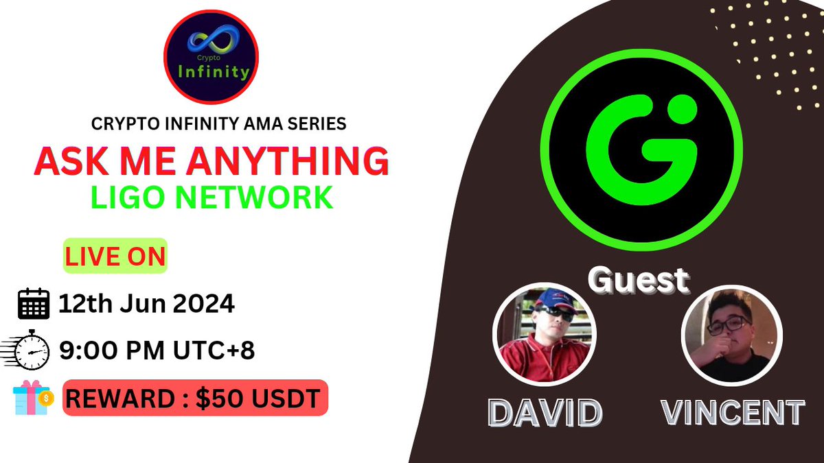 CryptoinfinityT's tweet photo. 🔊We Are Pleased To Announce Our  #X_Spaces with Ligo Network 

🗓 Date: 12th Jun, 2024
⏰Time: 9:00 Pm UTC+8

💰Rewards: $50 USDT
🏘Venue: https://t.co/cBR4emdnst  

🔰Rules

1️⃣ Follow: https://t.co/Mc1bZMzXY3 
 &amp; 
https://t.co/6Sil3mhbWD

2️⃣ Like, Retweet &amp; Send Your  Question https://t.co/kbmeEcbQdT