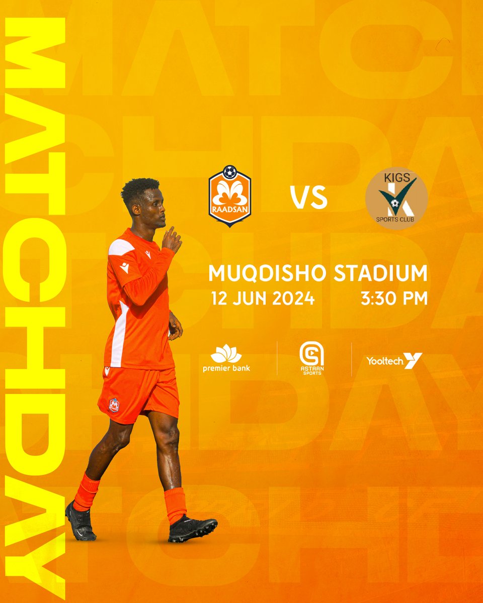 RaadsanSC's tweet photo. Matchday 14 🟠 | Raadsan SC VS Kigs SC.

#RaadsanSC #SomaliNationalLeague #RaadsanFamily https://t.co/o9fRD3yFhP