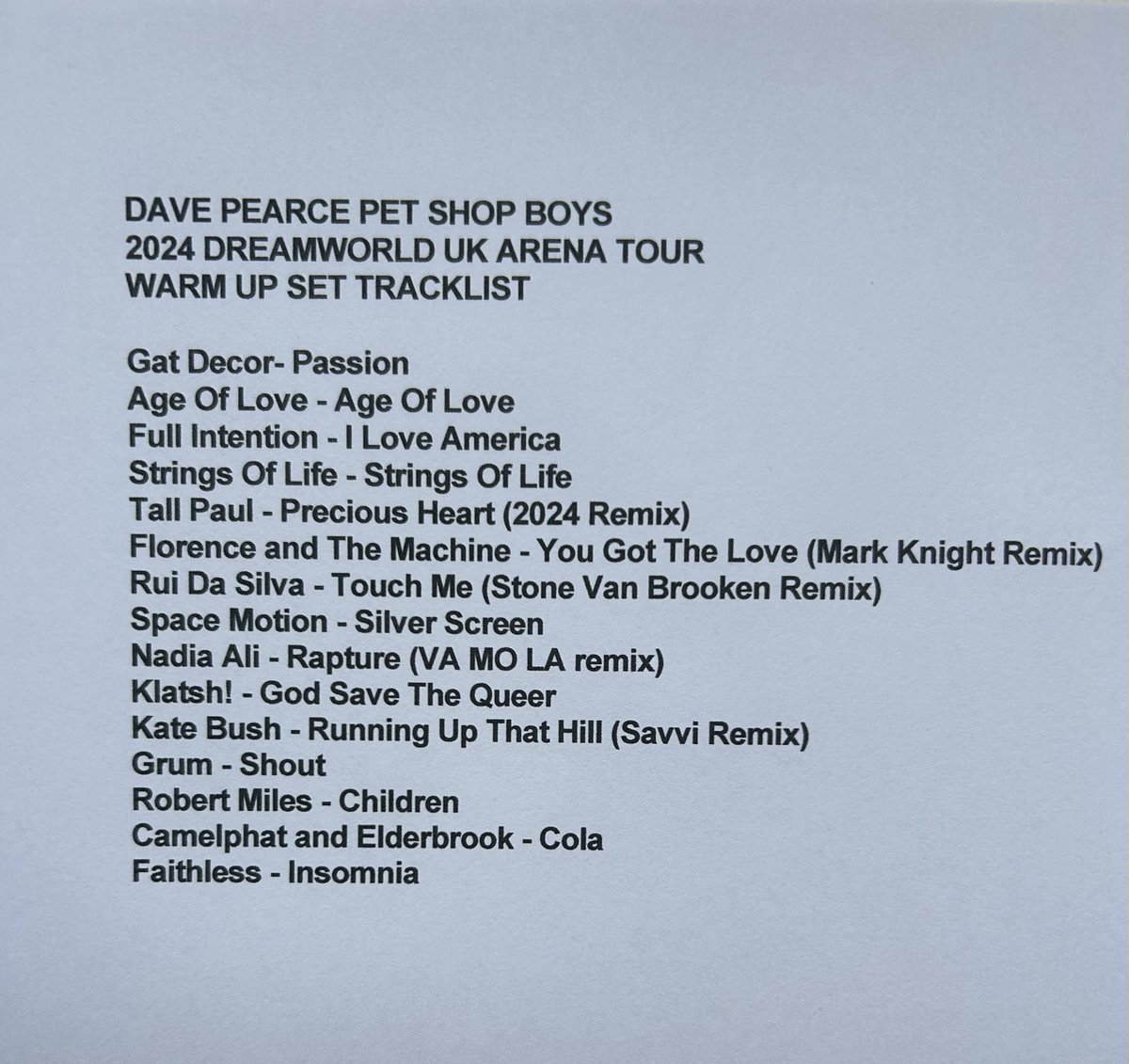 dj_davepearce's tweet photo. For those enquiring about tracks - here is my set list from ⁦@petshopboys⁩ #Dreamworld UK Arena tour  - been great to see everyone Big Love x https://t.co/n2wuvhT8XW