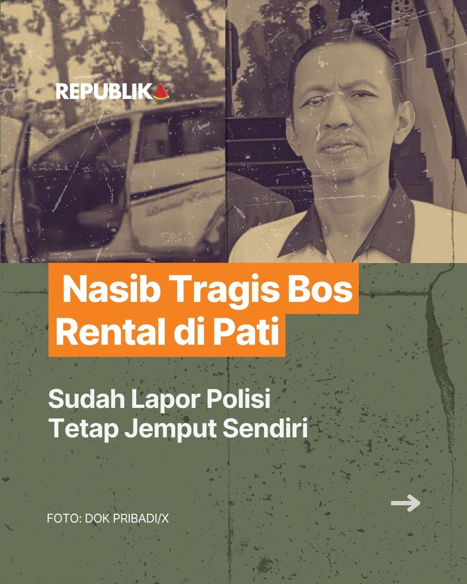 republikaonline's tweet photo. Seandainya laporan Burhanis diproses cepat, mungkin nyawanya tidak akan melayang dikeroyok warga. Niat hati menjemput mobil sendiri, nyawanya hilang direnggut 'pencuri'. #CekRepublikaAja

#rentalmobil #pati #sukolilo https://t.co/q5zoLBlaCp
