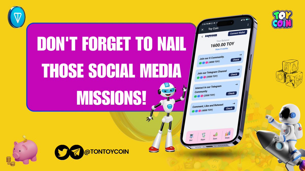Hey $TOY miners! Don’t forget to amp up your earnings by completing those social media tasks! 
Boost your $TOY stash while spreading the word. Let's make this community unstoppable! 💪

#Crypto #TOY #TON