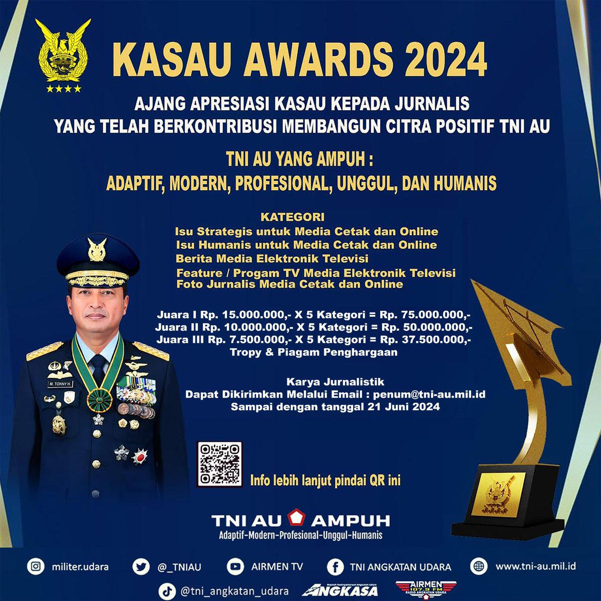 BusraAnang's tweet photo. KASAU AWARDS 2024
Ajang Apresiasi Kasau Kepada Jurnalis Yang Telah Berkontribusi Membangun Citra Positif TNI AU
Karya Jurnalistik dapat dikirimkan melalui Email : penum@tni-au.mil.id
Sampai dengan tanggal 21 Juni 2024
#dispenau
#koopsudnas
#koopsud2
#lanudanb
@militer.udara https://t.co/XXrHSdJut8