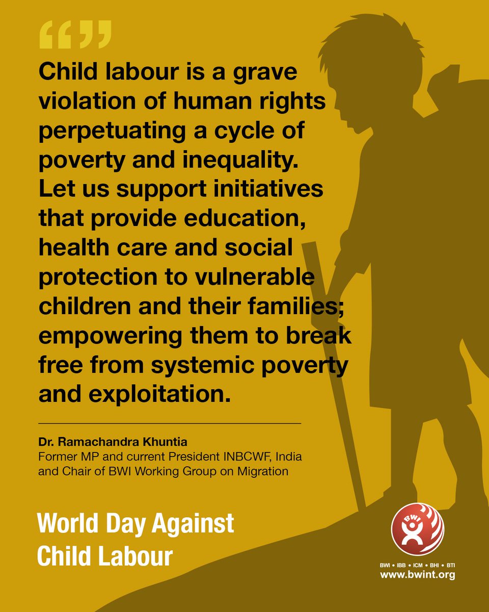 BWIglobal's tweet photo. Today, we stand united against child labour. On this World Day against Child Labour, BWI reaffirms its commitment to a future where every child enjoys the right to education, play, and a childhood free from exploitation. Join us in advocating for safe and fair work environments, and in eliminating all forms of child labour. Together, let's build a better world for our children. #WorldDayAgainstChildLabour